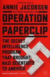 Omslag van Operation Paperclip The Secret Intelligence Program that Brought Nazi Scientists to America
