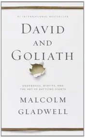 Omslag van David and Goliath Underdogs, Misfits, and the Art of Battling Giants