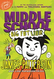 Omslag van Middle School: Big Fat Liar