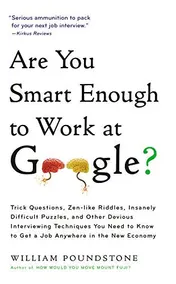 Omslag van Are You Smart Enough to Work For Google?