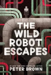 Omslag van The Wild Robot Escapes