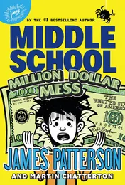 Omslag van Middle School: Million Dollar Mess