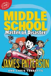 Omslag van Middle School: Master of Disaster