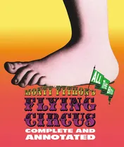 Omslag van Monty Python's Flying Circus: Complete and Annotated . . . All the Bits