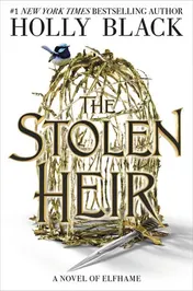Omslag van The Stolen Heir A Novel of Elfhame