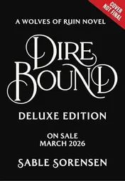 Omslag van Dire Bound (Deluxe Limited Edition)