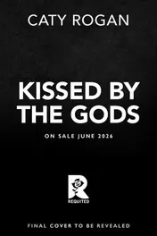 Omslag van Kissed by the Gods (Deluxe Limited Edition)