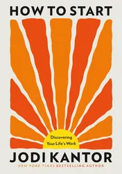 Omslag van How to Start - Discovering Your Life's Work