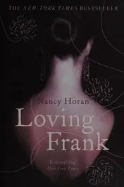 Omslag van Loving Frank A Novel