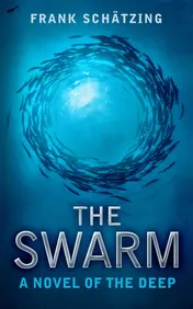 Omslag van The Swarm A Novel of the Deep
