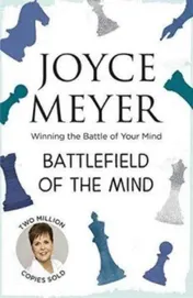 Omslag van Battlefield of the Mind Overcome Negative Thoughts and Change Your Mind
