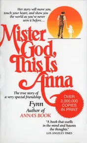 Omslag van Mister God, This Is Anna The True Story of a Very Special Friendship