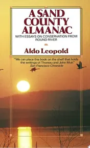Omslag van A Sand County Almanac With Essays on Conservation from Round River