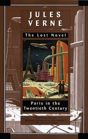 Omslag van Paris in the Twentieth Century The Lost Novel