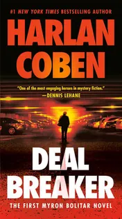 Omslag van Deal Breaker The First Myron Bolitar Novel
