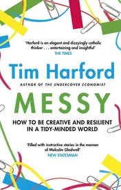 Omslag van Messy How to Be Creative and Resilient in a Tidy-Minded World