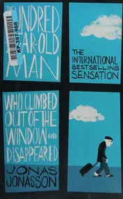 Omslag van The Hundred-Year-Old Man Who Climbed Out of the Window and Disappeared
