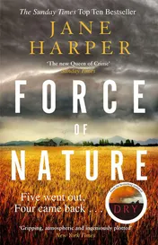Omslag van Force of Nature 'a Whodunnit Where the Writing Is As Satisfying As the Thrills' Metro