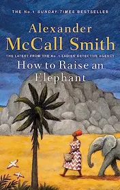 Omslag van How to Raise an Elephant