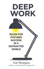 Omslag van Deep Work Rules for Focused Success in a Distracted World