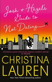 Omslag van Josh and Hazel's Guide to Not Dating