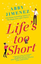 Omslag van Life's Too Short