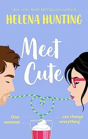 Omslag van Meet Cute The Most Heart-Warming Romcom You'll Read This Year