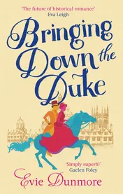 Omslag van Bringing Down the Duke Swoony, Feminist and Romantic, Perfect for Fans of Bridgerton