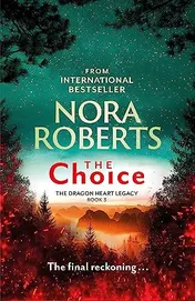 Omslag van The Choice The Dragon Heart Legacy Book 3