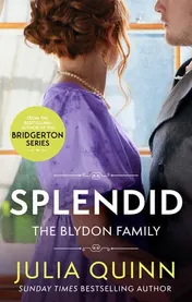 Omslag van Splendid The First Ever Regency Romance by the Bestselling Author of Bridgerton