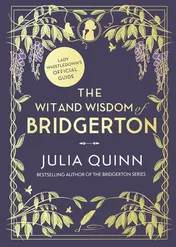 Omslag van The Wit and Wisdom of Bridgerton: Lady Whistledown's Official Guide