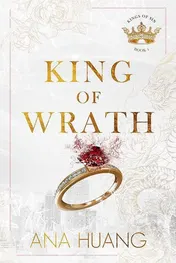 Omslag van King of Wrath From the Bestselling Author of the Twisted Series