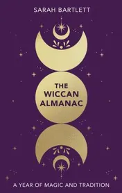 Omslag van The Wiccan Almanac A Year of Magic and Tradition