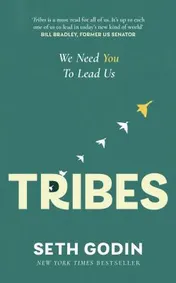 Omslag van Tribes We Need You to Lead Us