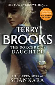 Omslag van The Sorcerer's Daughter The Defenders of Shannara