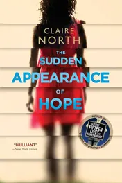 Omslag van The Sudden Appearance of Hope Winner of the World Fantasy Award