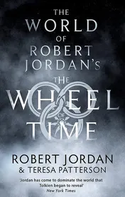 Omslag van The World of Robert Jordan's The Wheel of Time