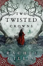Omslag van Two Twisted Crowns