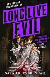 Omslag van Long Live Evil