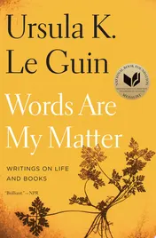 Omslag van Words are My Matter Writings on Life and Books