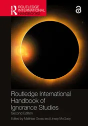 Omslag van Chapter 21 The Pandemic as we know it A policy studies perspective on ignorance and nonknowledge in COVID- 19 governance