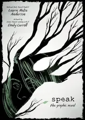 Omslag van Speak: The Graphic Novel