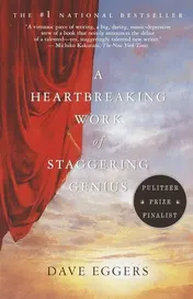 Omslag van A Heartbreaking Work of Staggering Genius Pulitzer Prize Finalist