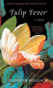 Omslag van Tulip Fever A Novel