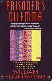Omslag van Prisoner's Dilemma John von Neumann, Game Theory, and the Puzzle of the Bomb