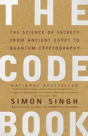 Omslag van The Code Book The Science of Secrecy from Ancient Egypt to Quantum Cryptography