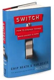 Omslag van Switch How to Change Things When Change Is Hard