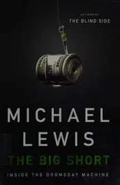 Omslag van The Big Short Inside The Doomsday Machine