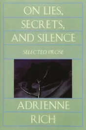 Omslag van On Lies, Secrets, and Silence Selected Prose, 1966-1978