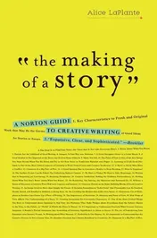 Omslag van The Making of a Story A Norton Guide To Creative Writing